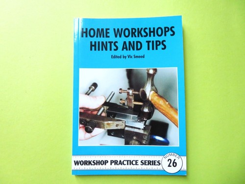 Home workshops hints and tips - workshops,