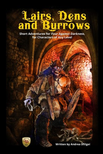 Lairs dens and burrows - and, short