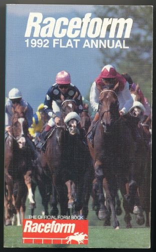 Raceform 1992 flat annual - flat,