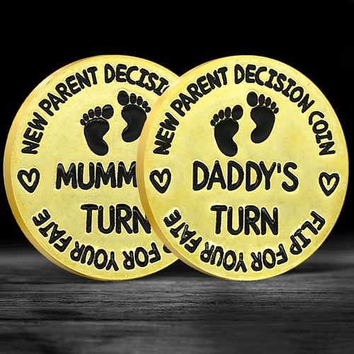 Mummy daddy turn coin - daddy,