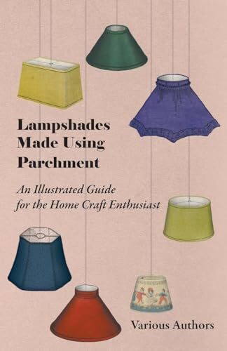 Various lampshades made - various,