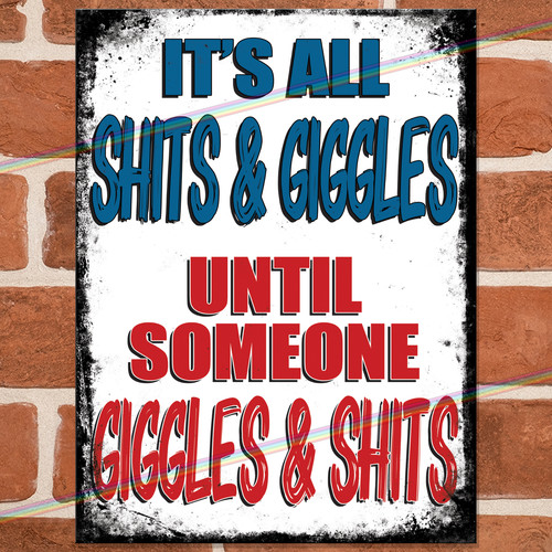 Giggles funny metal signs - funny,