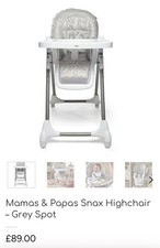Mamas papas snax highchair - &,