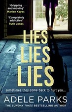 Lies Lies Lies: The gripping