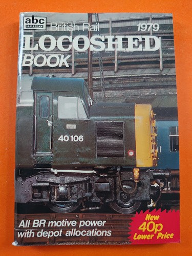 British rail locoshed book - locoshed,