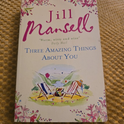 Three amazing things about you - three,