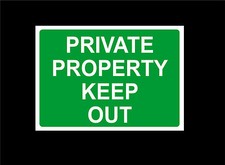 Private Property Keep Out Sign