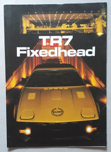 Triumph tr7 fixedhead brochure - triumph,
