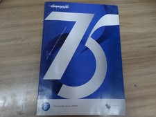 Unused Campagnolo 75th Anniversary Full Colour Catalogue - 2008 (in Spanish)