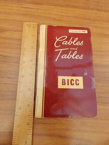 Bicc cables and tables 1956 - and,