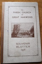 SOUVENIR BLOTTER 1938 The Parish Church of Great Harwood, Lancashire