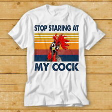 Stop Staring At My Cock Funny Joke Rude Novelty Offensive T Shirt Movie 2383
