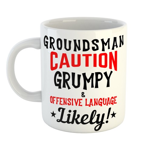 Groundsman caution grumpy - groundsman, &