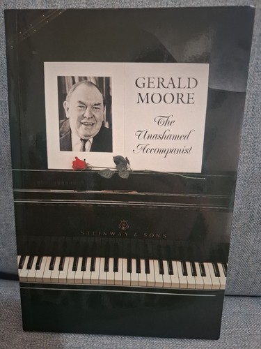 Gerald moore the unashamed - moore,