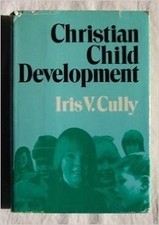 Christian Child Development - Cully, Iris V.