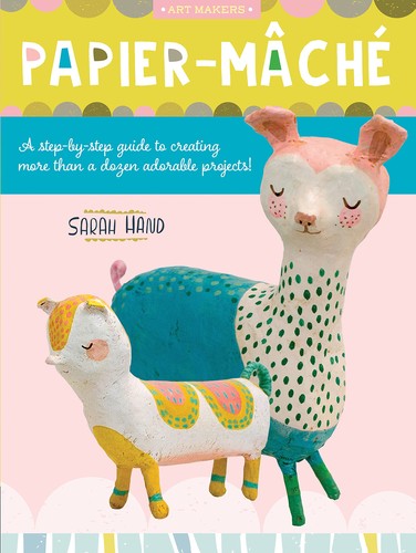 Papier mache step - step, by