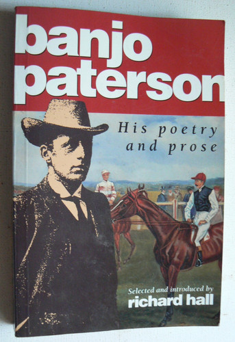 Banjo paterson his poetry - banjo,