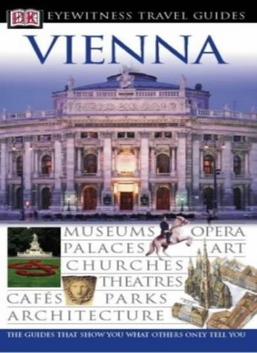 Vienna eyewitness travel - vienna, (dk