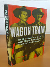 WAGON TRAIN Daily Mirror Book - late 1950s - w