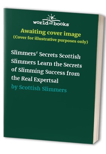 Slimmers secrets scottish - secrets,