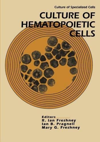 Culture hematopoietic cells - culture,