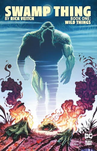 Swamp thing wild things - thing, 1: