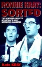 Ronnie Kray: Sorted By Kate