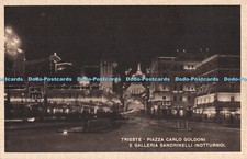 R278809 Trieste Piazza Carlo Goldoni E Galleria Sandrinelli Notturno F Brescia G