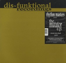 Rhythm Masters Present The Mutator - The Mutator E.P. (DJ Essentials On Plastic)