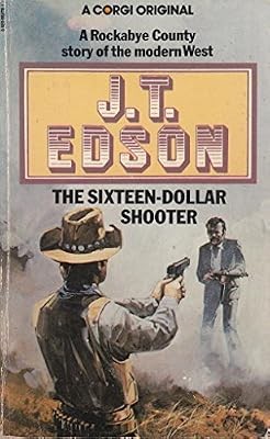 Sixteen dollar shooter edson - shooter,,