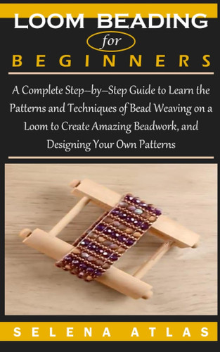 Loom beading for beginners a - loom,