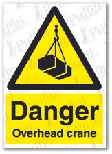 Danger Overhead Crane Sign