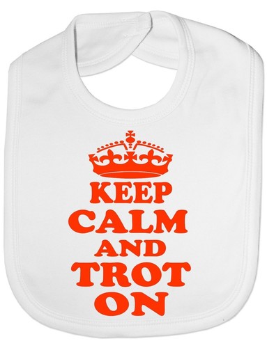 Keep calm and trot - calm,