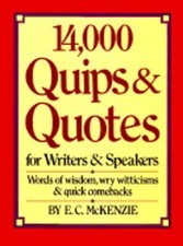 14,000 Quips & Quotes for
