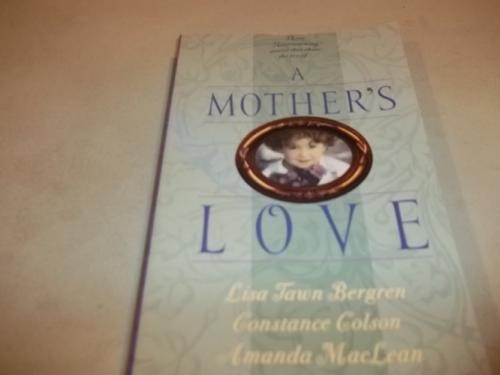 Mother love bergren - a,