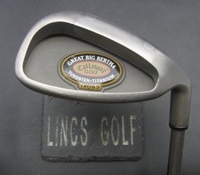 Callaway great big - great, bertha