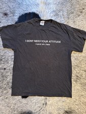 Vintage “I Don’t Need Your