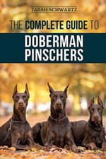 The Complete Guide to Doberman