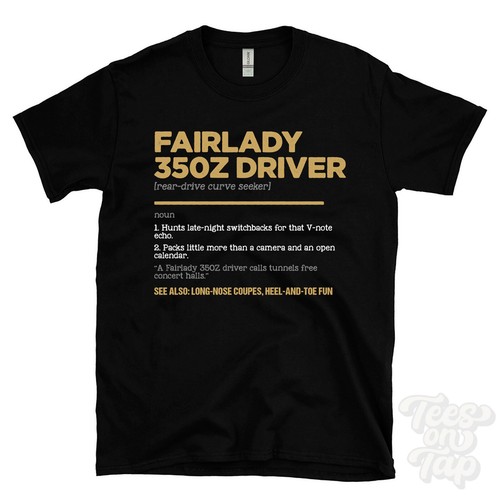 Fairlady 350z driver shirt - driver, t-shirt