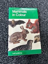 Mammals In Colour - Leif  Lyneborg  HB  Blandford Colour Series