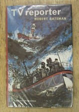 TV REPORTER by ROBERT BATEMAN - Pub. BROCK - Hardback D/W - 1963