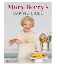 Mary Berry's Baking Bible