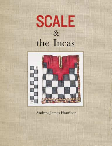 Scale and the - incas,, hamilton
