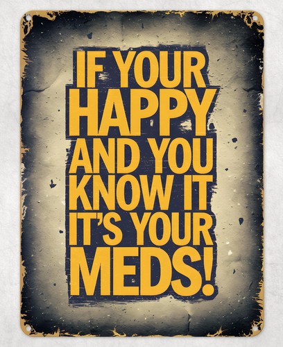 Your happy - it's,