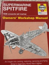 Supermarine Spitfire 1936 Onwards Owners Workshop Manual Haynes Publishing