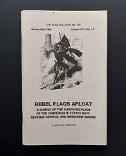 Rare Book ‘Rebel Flags Afloat -Flags of the Confederate States Navy etc’. Madaus