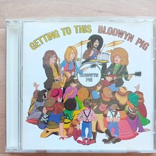 Getting To This by Blodwyn Pig (CD, 1994)
