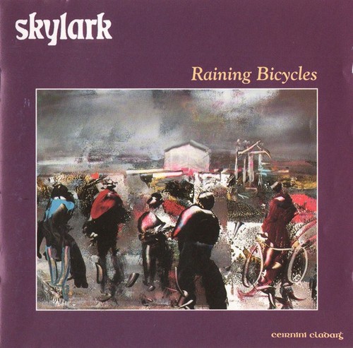 Skylark raining bicycles cd - skylark,