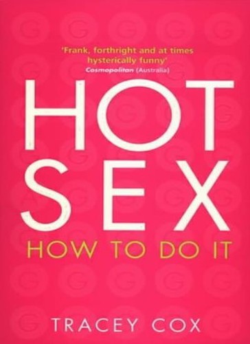 Hot how to do it - hot, by