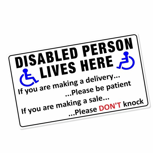 Sign disabled person lives - disabled,